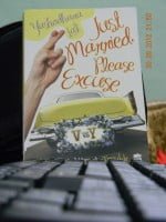 JUST MARRIED PLEASE EXCUSE BOOK REVIEW